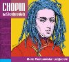 Frideric Chopin by Maria Pomianowska